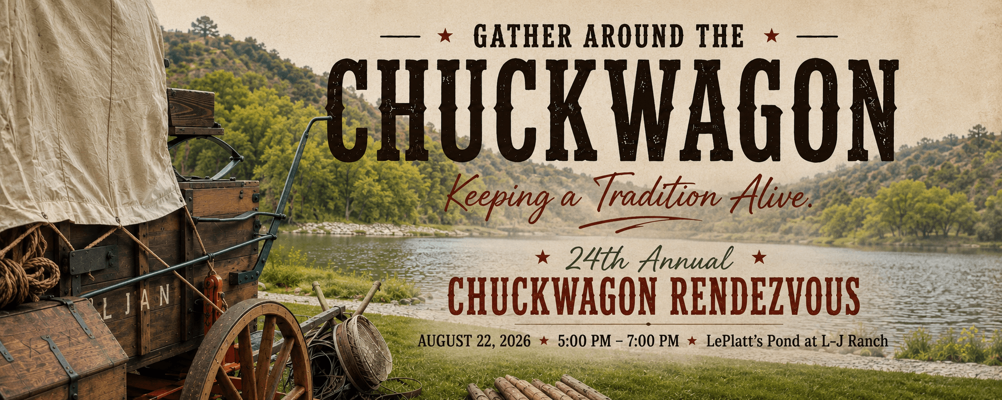 24th Annual Chuckwagon Rendezvous banner featuring a canvas-covered chuckwagon beside LePlatt's Pond, August 22, 2026, 5:00 to 7:00 PM